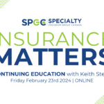 INSURANCE MATTERS: CONTINUING EDUCATION with Keith Stead | FEB 23, 2024