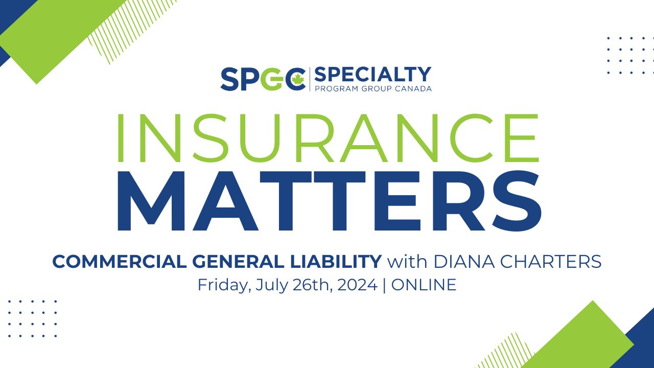 INSURANCE MATTERS: COMMERCIAL GENERAL LIABILITY with Diana Charters | JUL 26, 2024