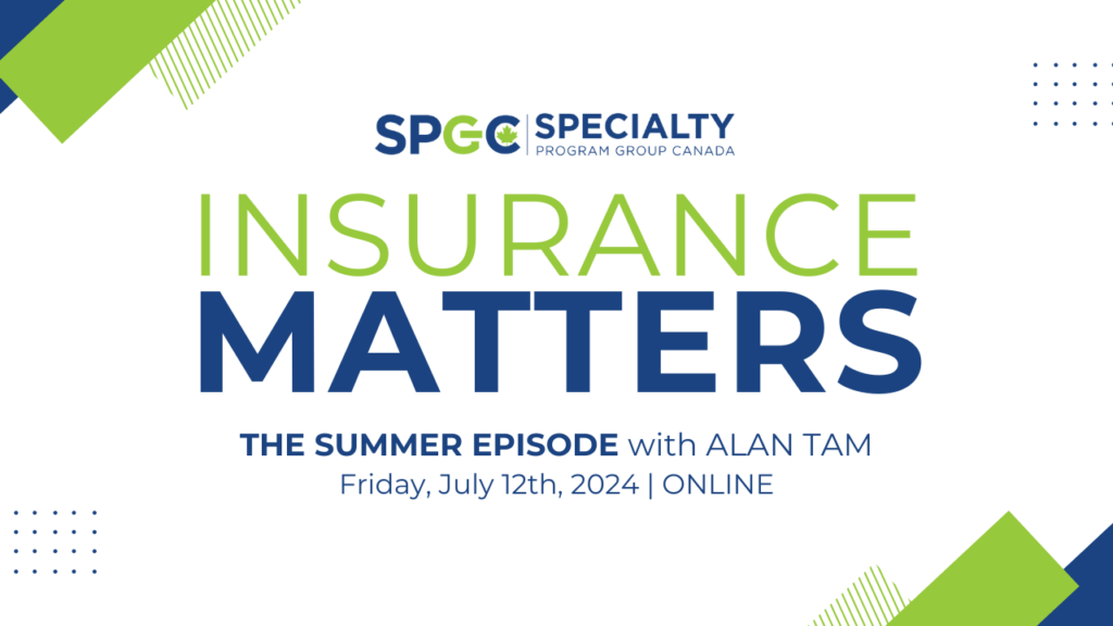 INSURANCE MATTERS: THE SUMMER with Alan Tam | JUL 12, 2024