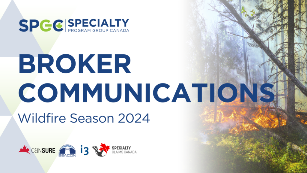 Broker communications – Wildfire Season 2024
